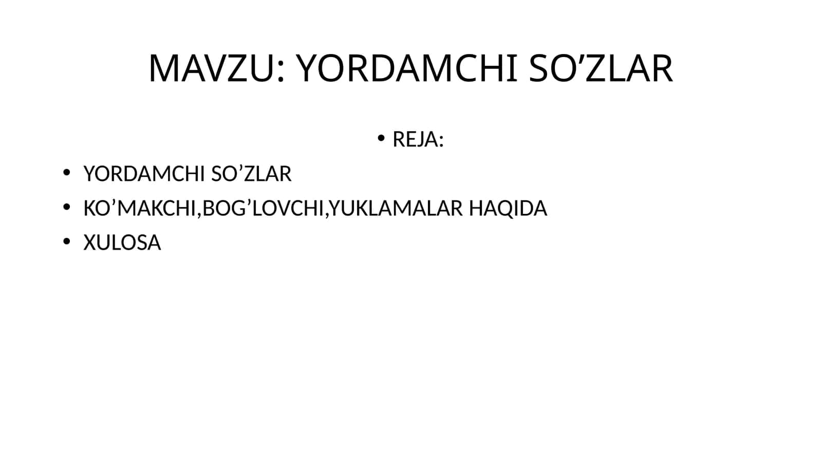 YORDAMCHI SO’ZLAR 1
