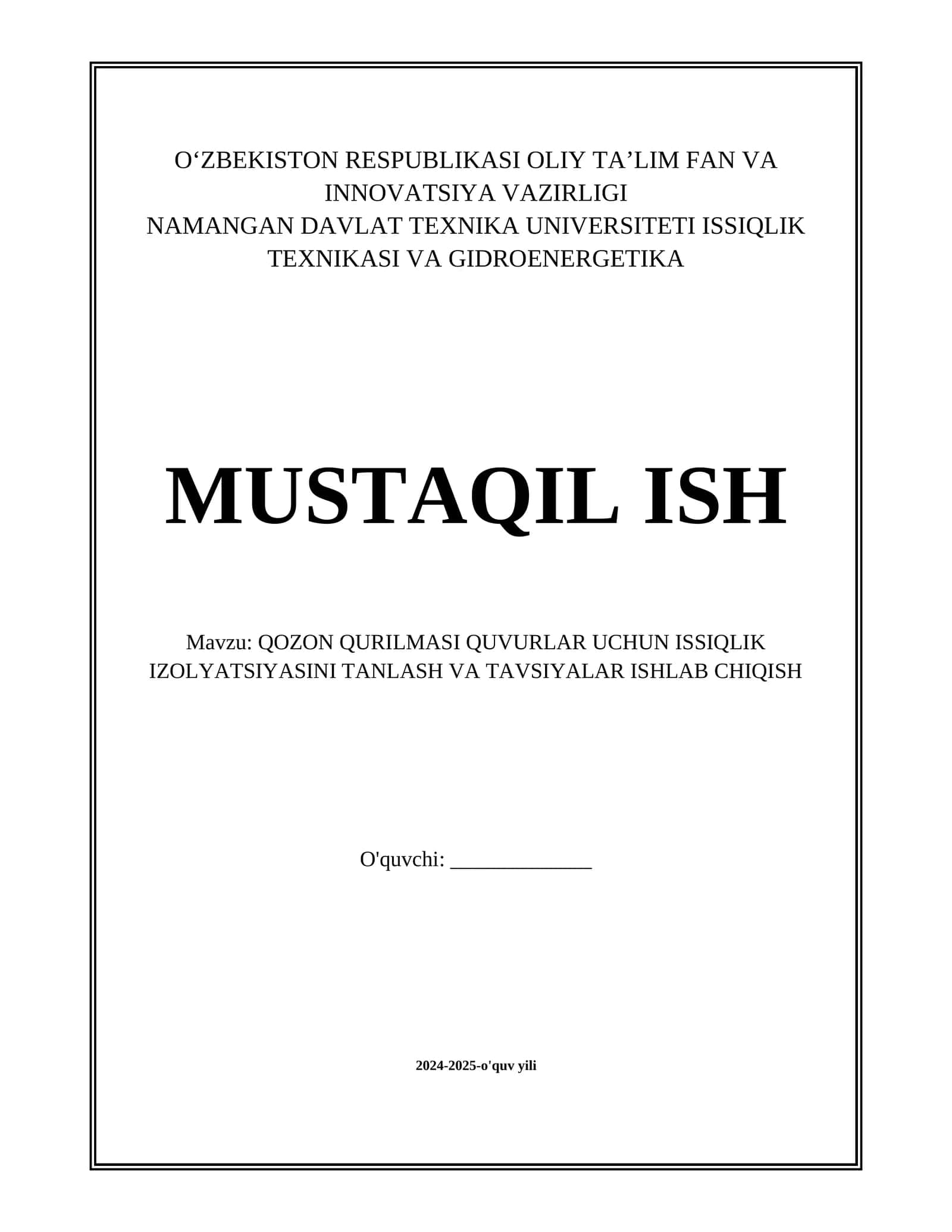 QOZON QURILMASI QUVURLAR UCHUN ISSIQLIK IZOLYATSIYASINI TANLASH VA TAVSIYALAR ISHLAB CHIQISH 1