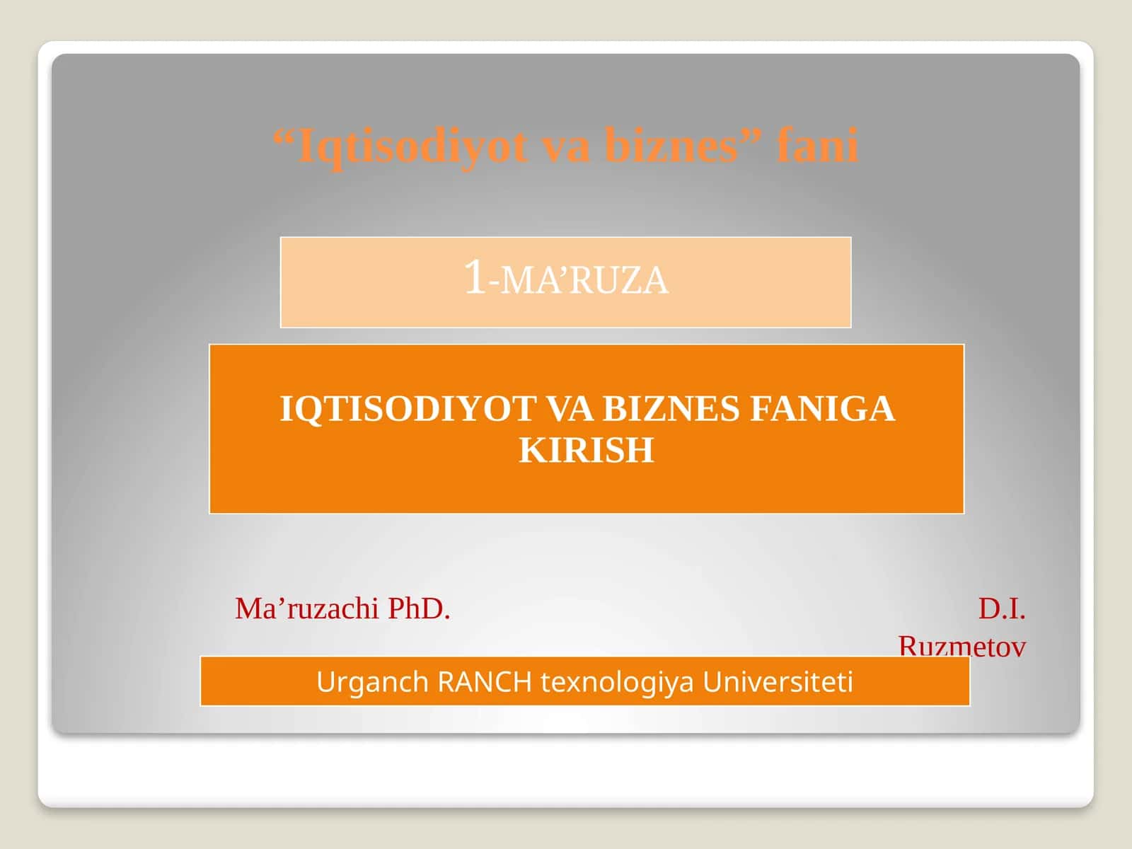 IQTISODIYOT VA BIZNES FANIGA KIRISH 1