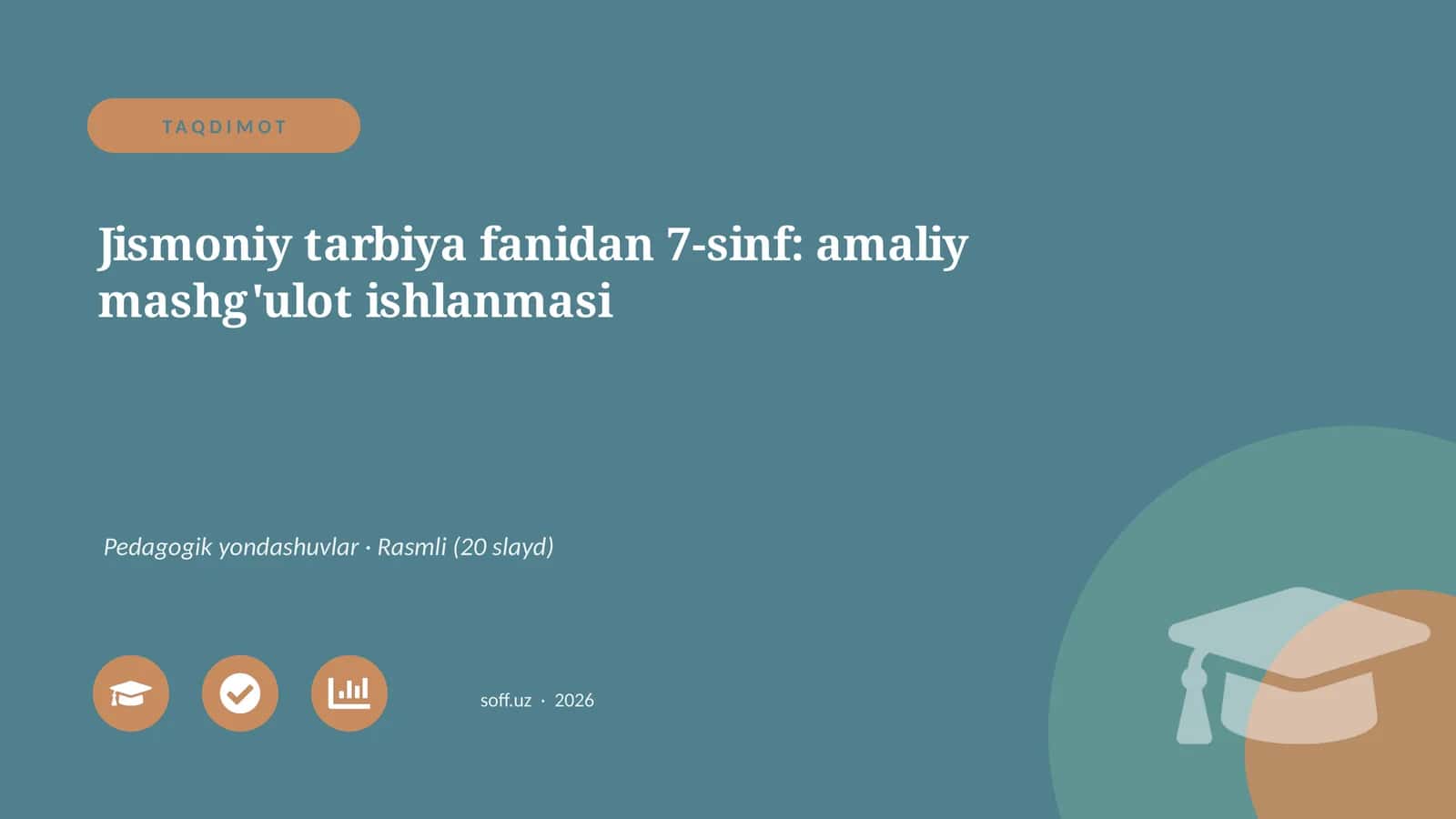 7-sinf: amaliy mashg'ulot ishlanmasi 1