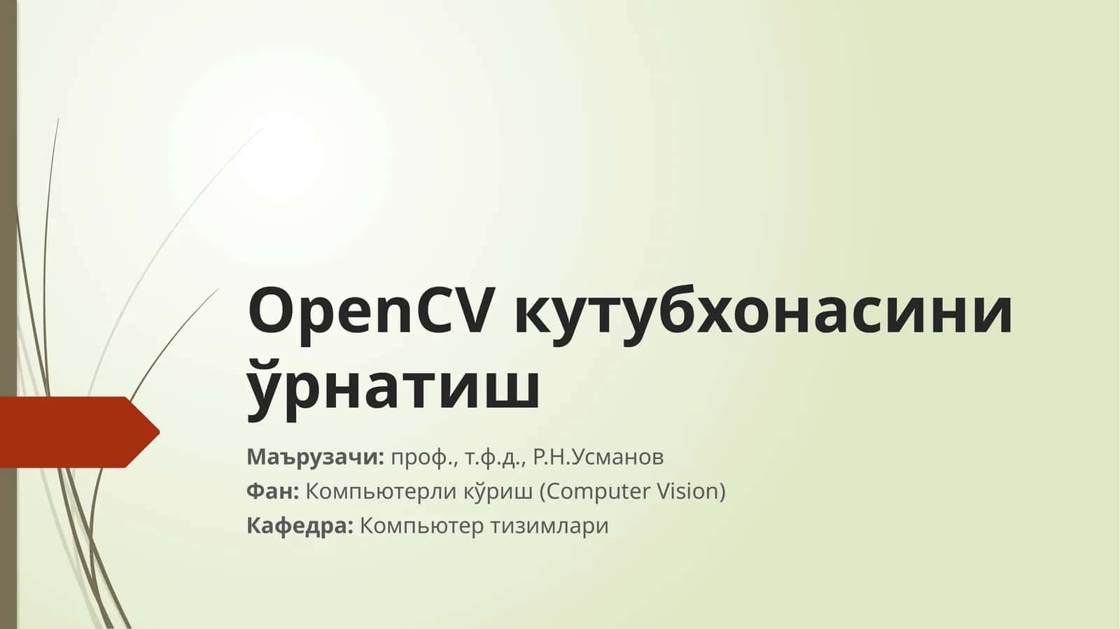 OpenCV кутубхонаси ўрнатиш 1