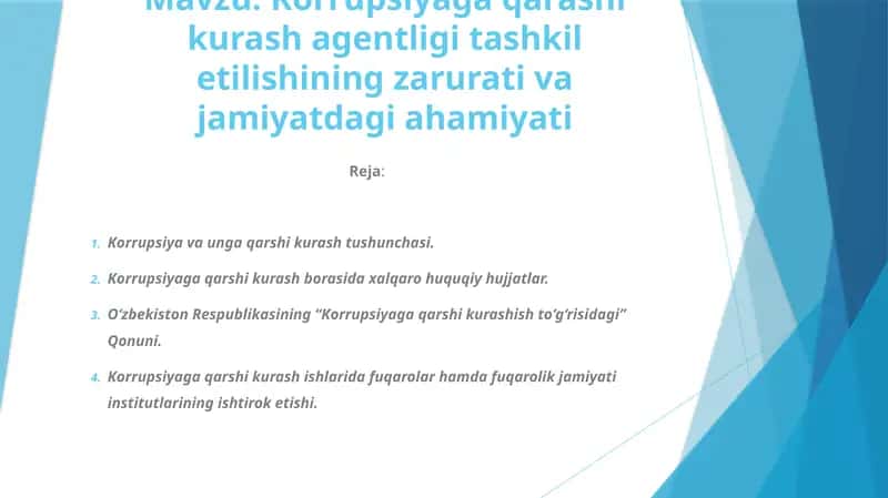 Korrupsiyaga qarashi kurash agentligi tashkil etilishining zarurati va jamiyatdagi ahamiyati 1
