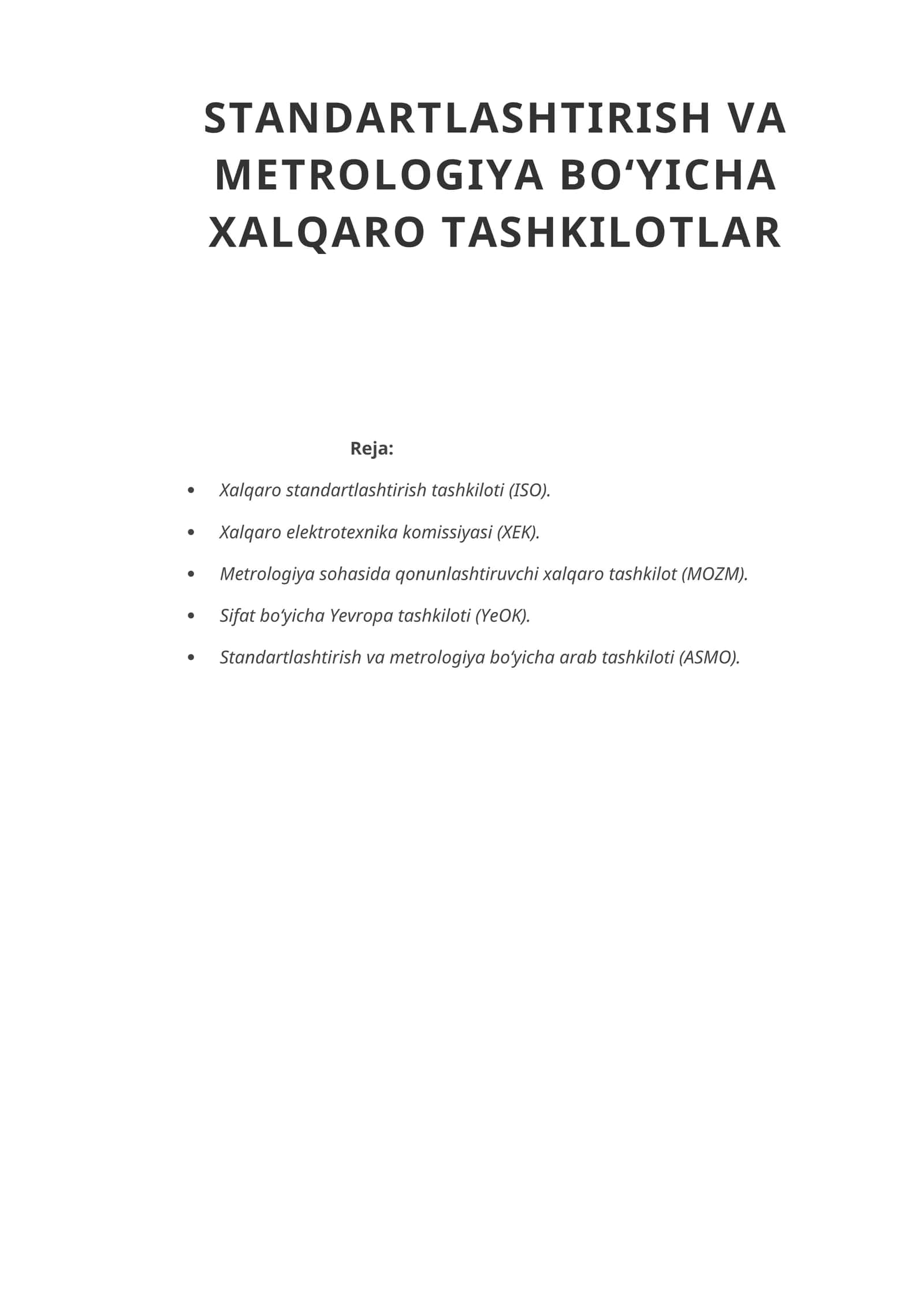STANDARTLASHTIRISH VA METROLOGIYA BO‘YICHA XALQARO TASHKILOTLAR 1