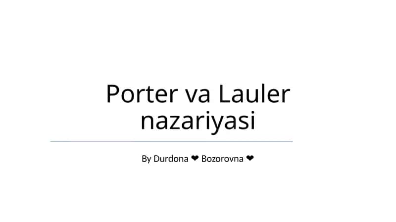 Porter va Lauler nazariyasi 1