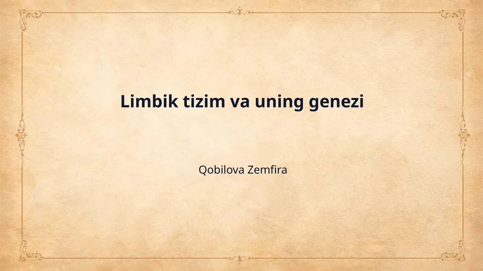 Limbik tizim va uning genezi 1