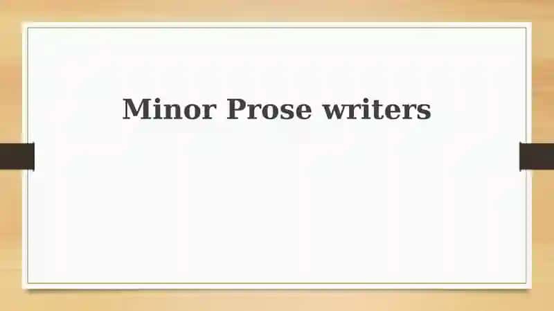 Minor Prose writers