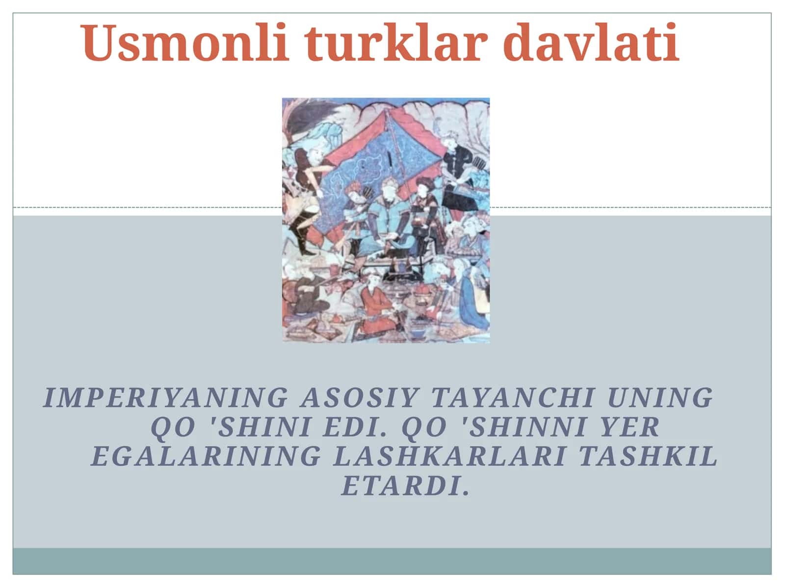 7-sinf Jahon tarixi Usmonli turklar davlati dars taqdimot 1
