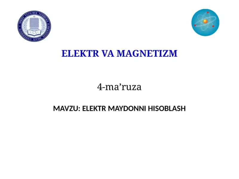 ELEKTR MAYDONNI HISOBALASH 1