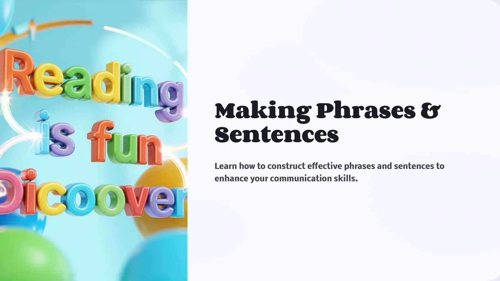 Making Phrases & Sentences 1