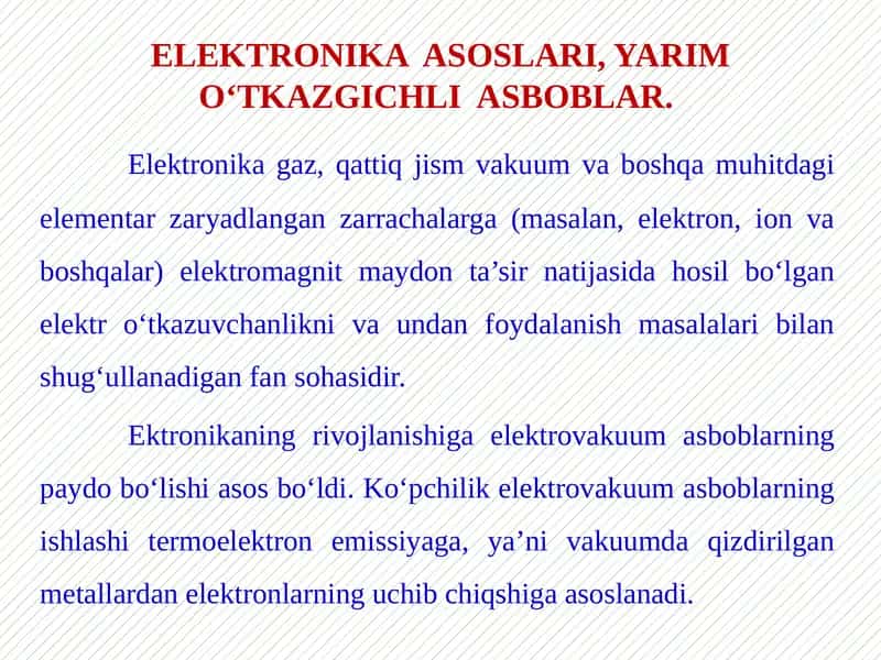 ELEKTRONIKAASOSLARI, YARIMO‘TKAZGICHLI ASBOBLAR 1