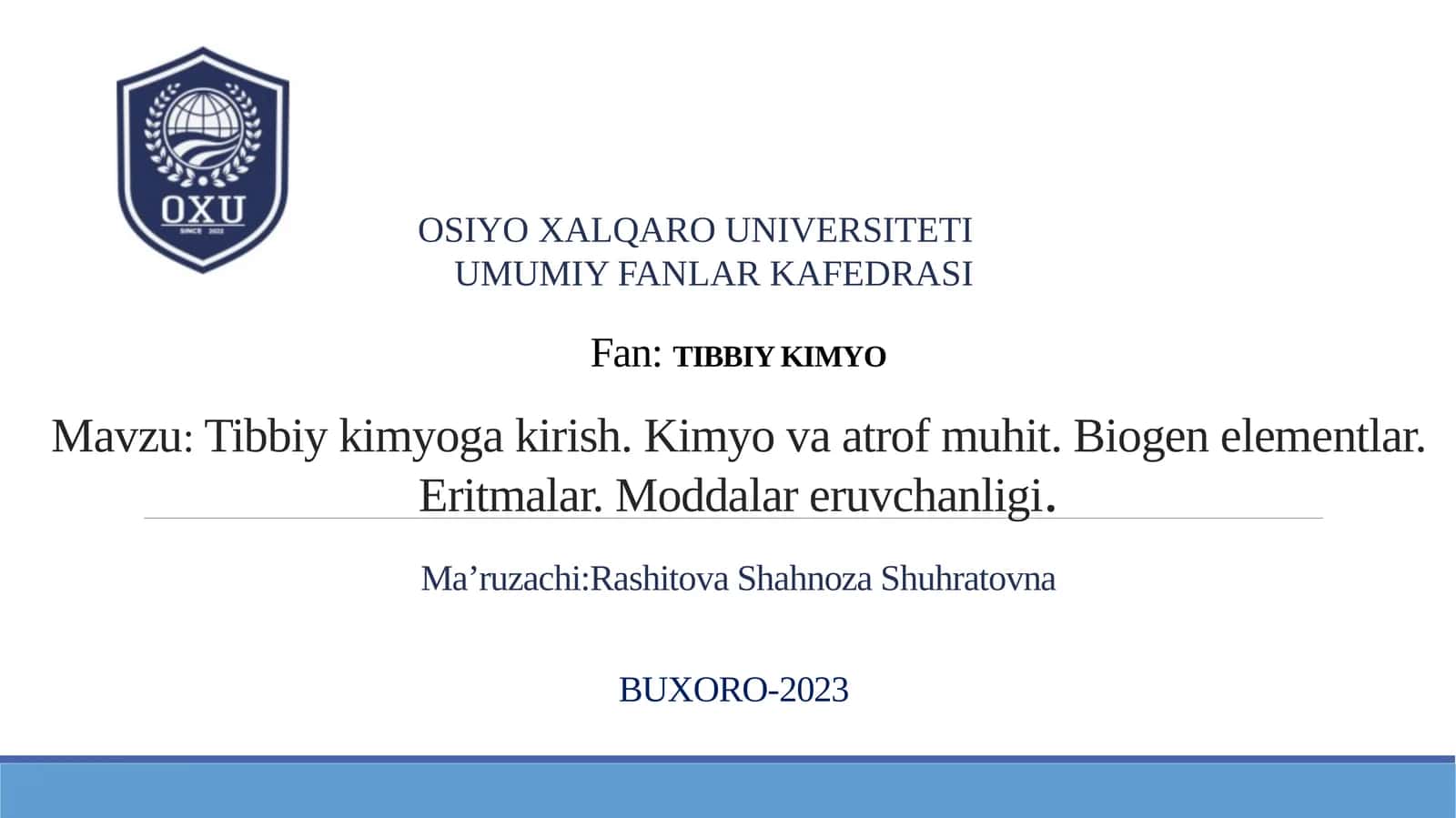 Tibbiykimyogakirish.Kimyovaatrofmuhit. Biogenelementlar.Eritmalar.Moddalareruvchanligi 1