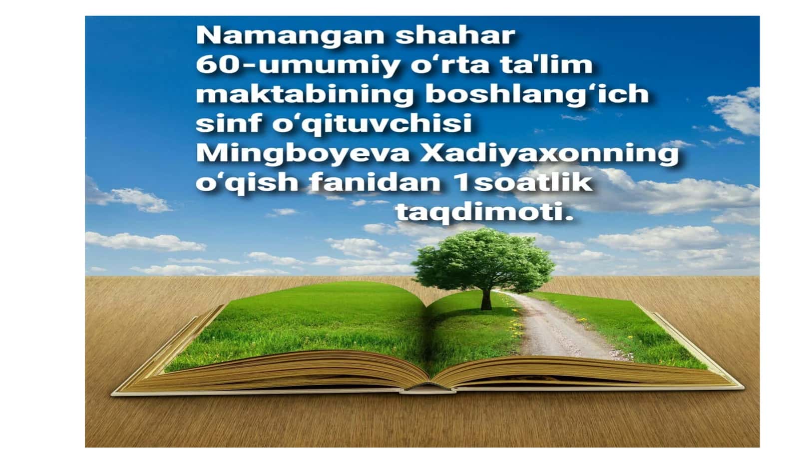 O‘qish fanidan taqdimot 1