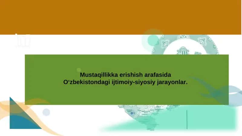 Mustaqillikka erishish arafasida O‘zbekistondagi ijtimoiy-siyosiy jarayonlari 1