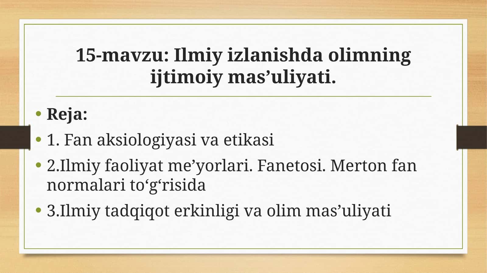 Ilmiy izlanishda olimning ijtimoiy mas’uliyati 1