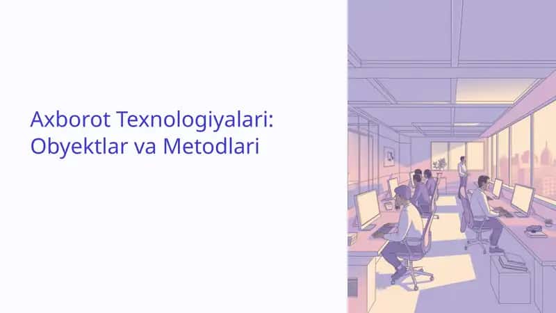 Axborot Texnologiyalari: Obyektlar va Metodlari 1