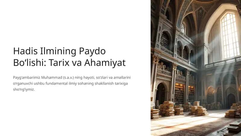Hadis Ilmining Paydo Bo‘lishi: Tarix va Ahamiyat 1