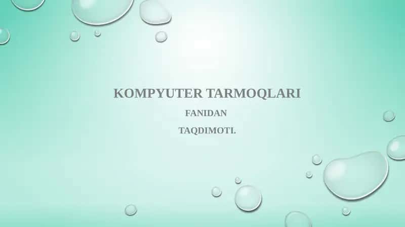 Tarmoq qurishning asosiy tamoyillari 1