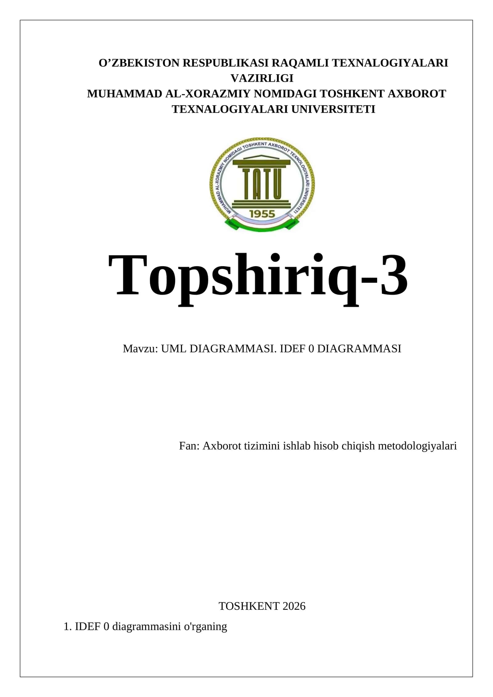 UML DIAGRAMMASI. IDEF 0 DIAGRAMMASI 1