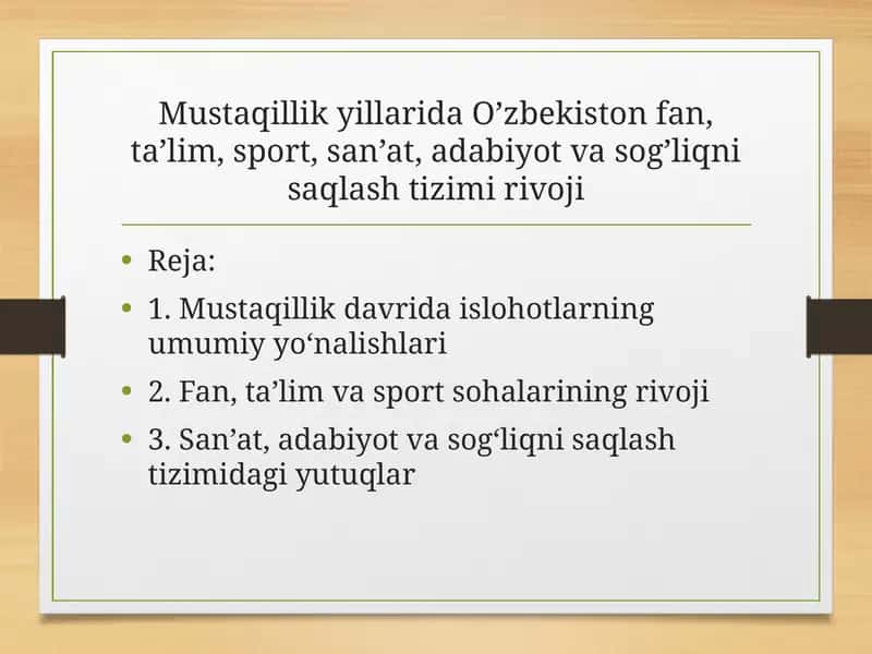 Mustaqillik yillarida O’zbekiston fan, ta’lim, sport, san’at, adabiyot va sog’liqni saqlash tizimi rivoji 1