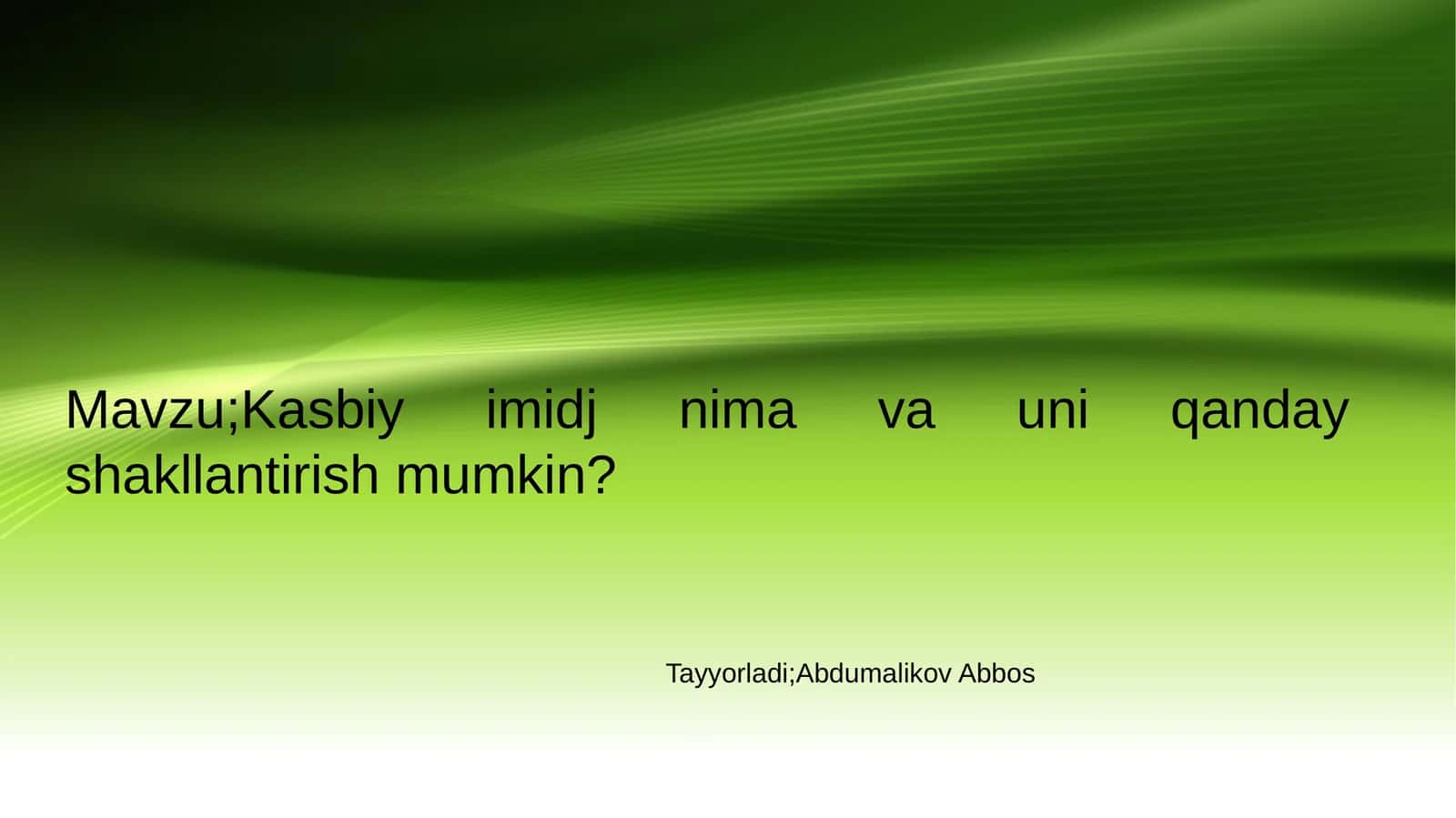 Kasbiy imidj 1