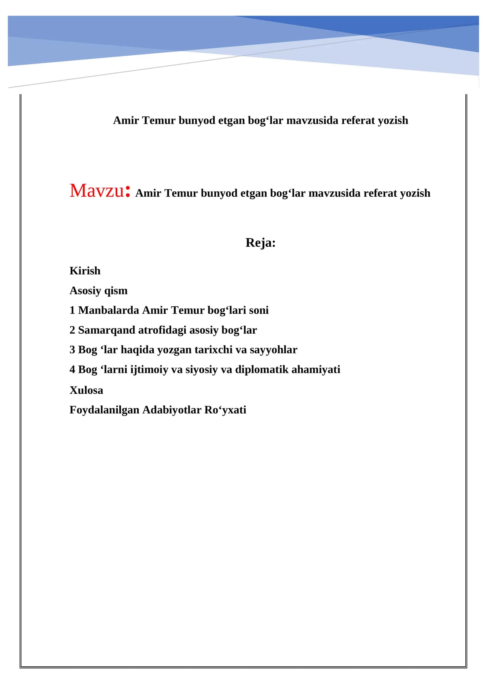 Amir Temur bunyod etgan bog’lar mavzusida referat yozish 1
