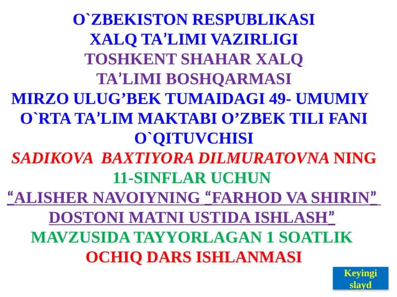 "ALISHER NAVOIYNING“FARHOD VA SHIRIN” DOSTONI MATNI USTIDA ISHLASH” 1