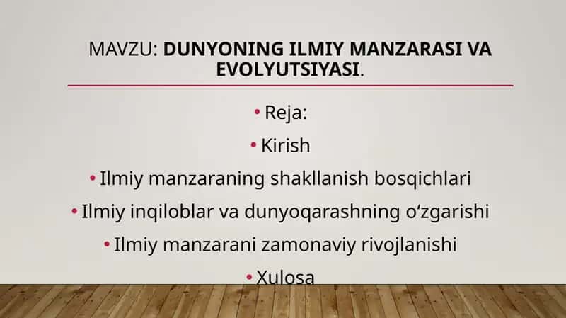 Dunyoning ilmiy manzarasi va evolyutsiyasi 1