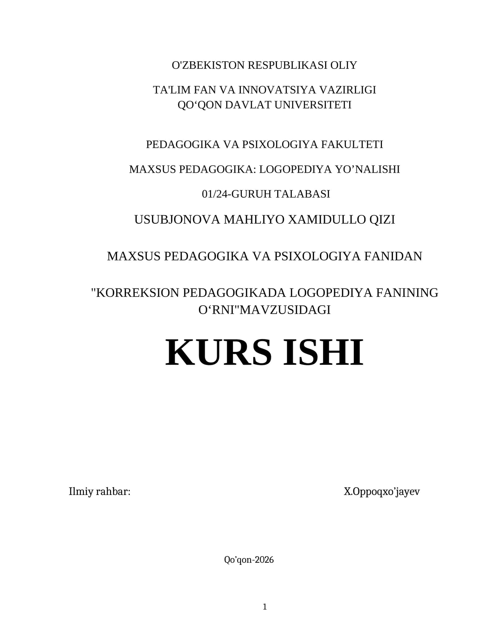 KORREKSION PEDAGOGIKADA LOGOPEDIYA FANINING OʻRNI 1