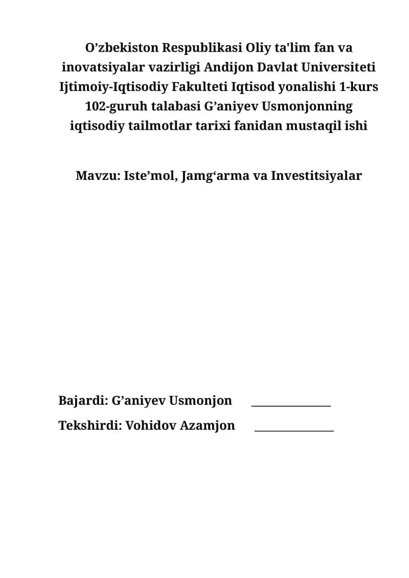 Iste’mol, Jamg‘arma va Investitsiyalar 1