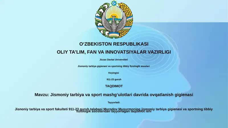 Jismoniy tarbiya va sport mashg'ulotlari davrida ovqatlanish gigienasi 1