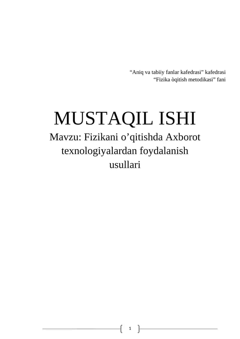 Fizikani o’qitishda Axborot texnologiyalardan foydalanish usullari 1