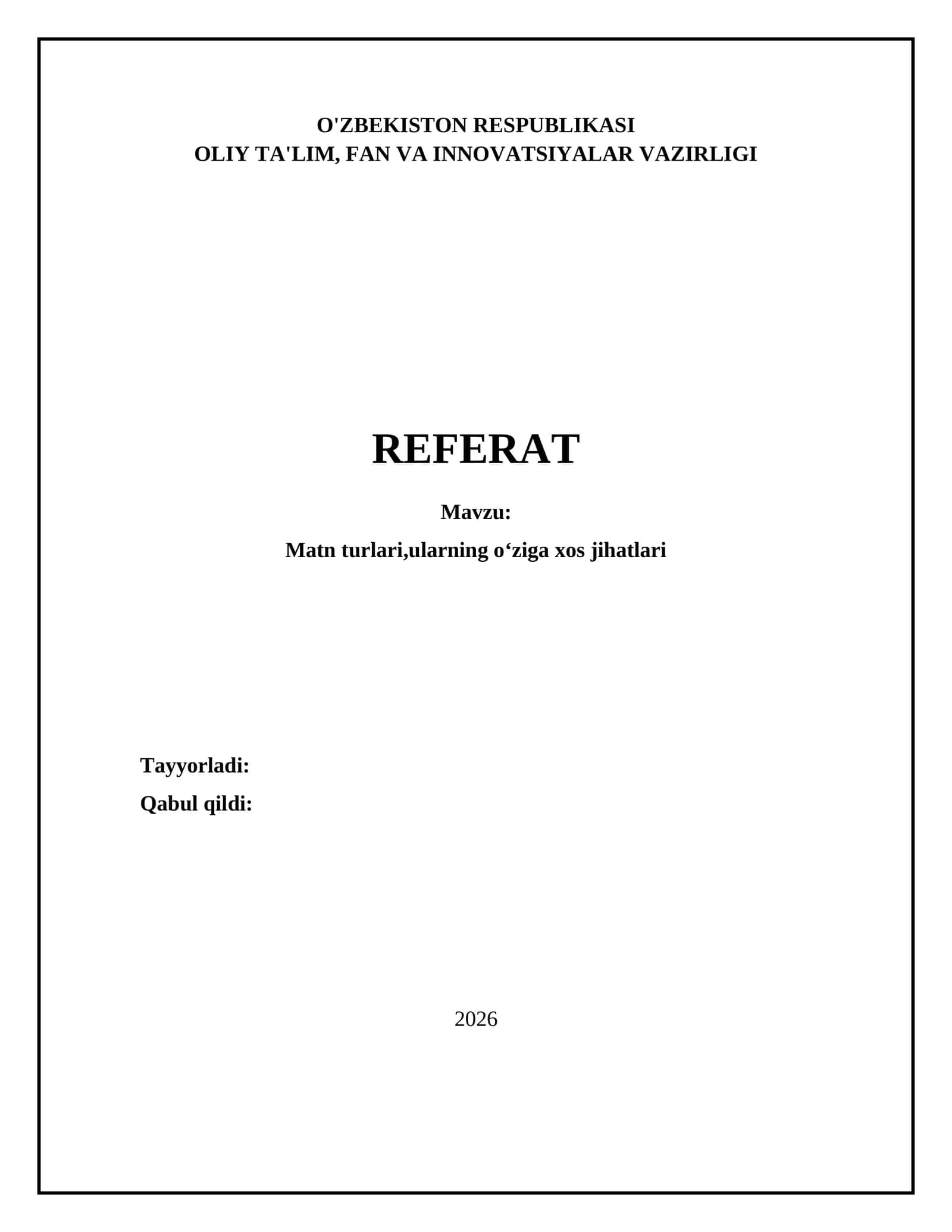 Matn turlari,ularning oʻziga xos jihatlari 1