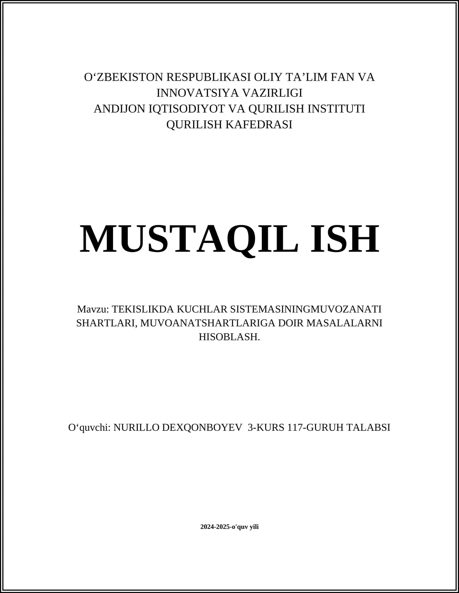 TEKISLIKDA KUCHLAR SISTEMASININGMUVOZANATI SHARTLARI, MUVOANATSHARTLARIGA DOIR MASALALARNI HISOBLASH 1