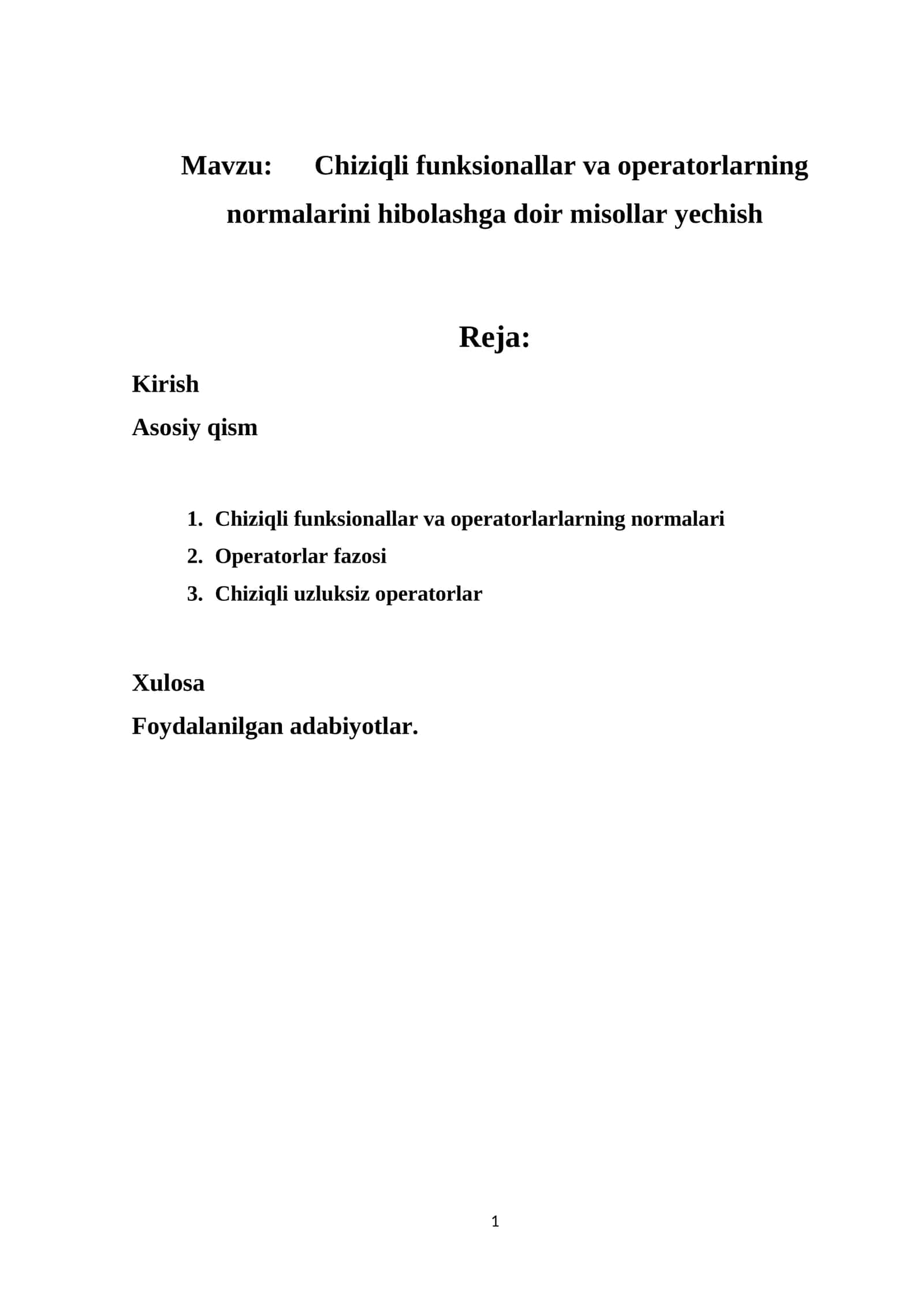 Chiziqli funksionallar va operatorlarning normalarini hibolashga doir misollar yechish 1