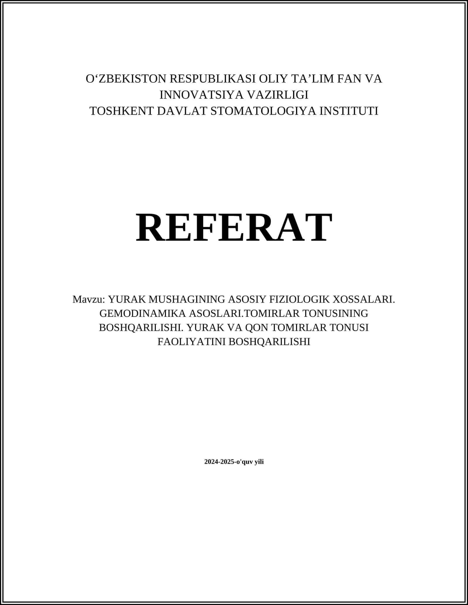 YURAK MUSHAGINING ASOSIY FIZIOLOGIK XOSSALARI 1