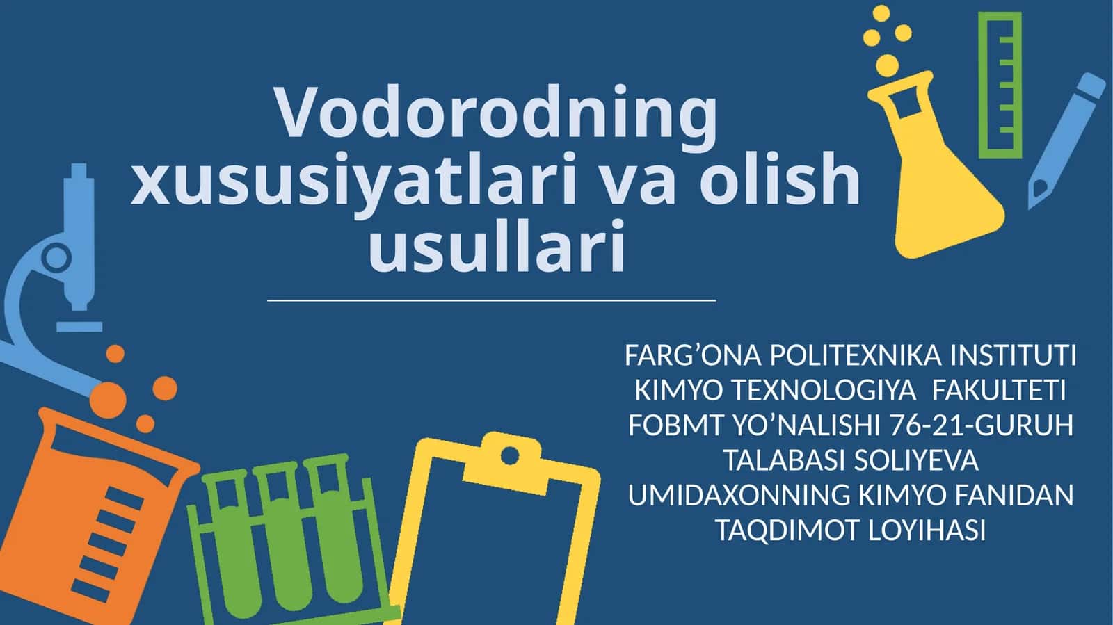Vodorodning xususiyatlari va olish usullari 1
