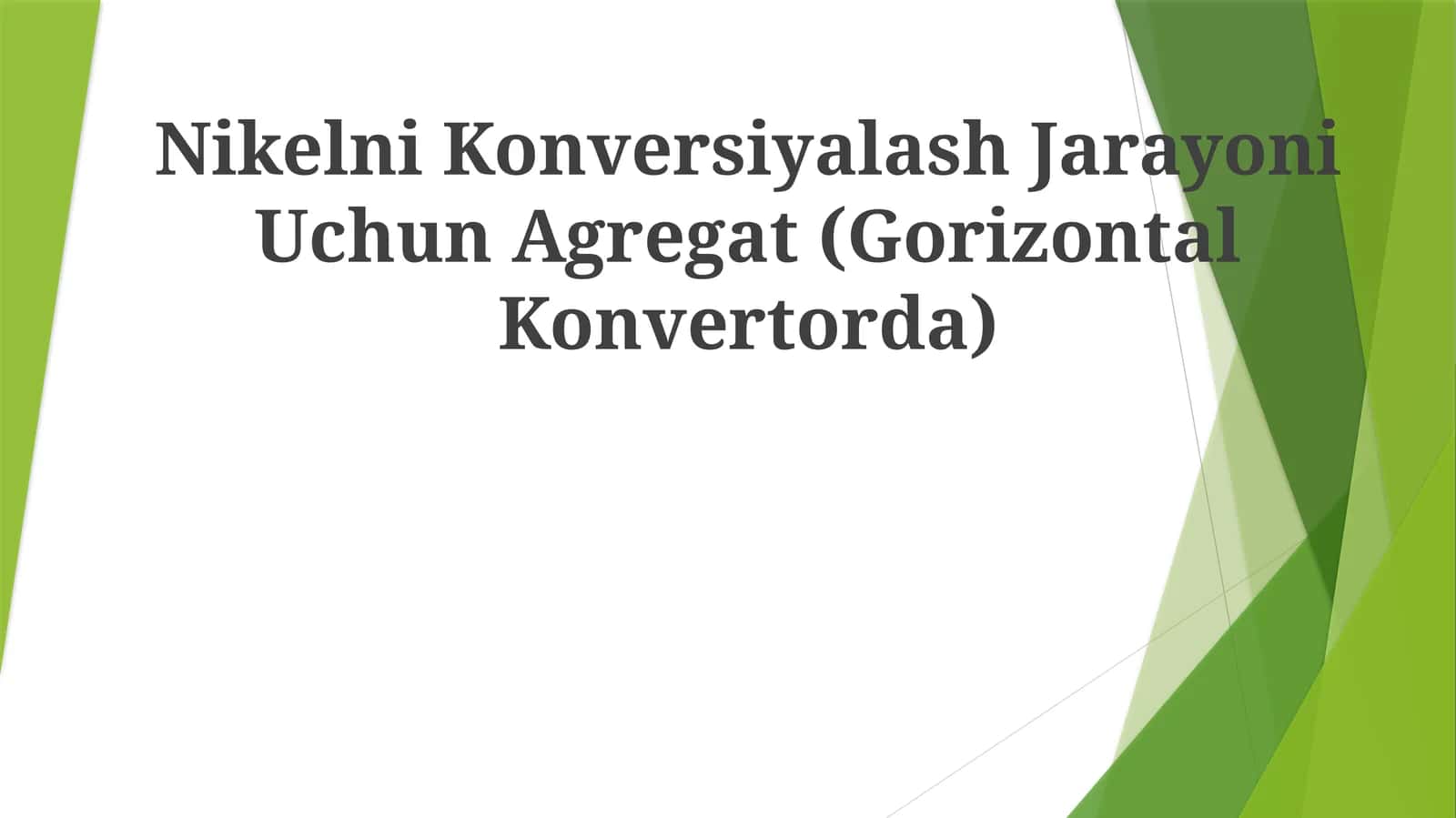 Nikelni Konversiyalash Jarayoni Uchun Agregat (GorizontalKonvertorda) 1