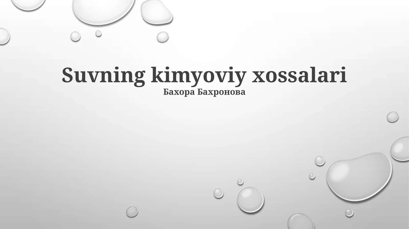 Suvning kimyoviy xossalari 1