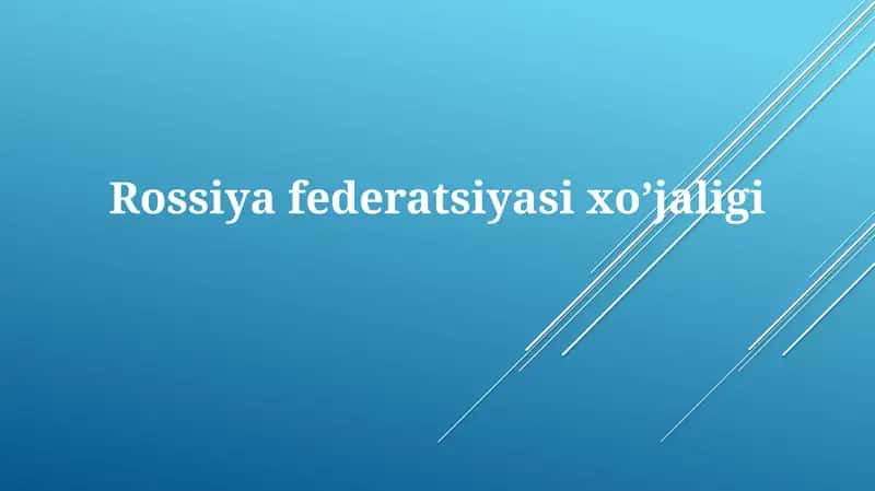 Rossiya Federatsiyasi iqtisodiyoti 1
