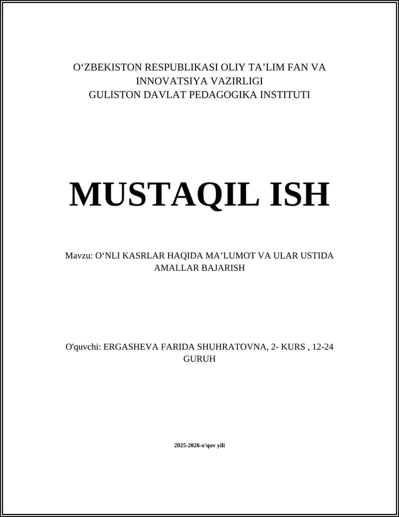OʻNLI KASRLAR HAQIDA MAʼLUMOT VA ULAR USTIDA AMALLAR BAJARISH 1