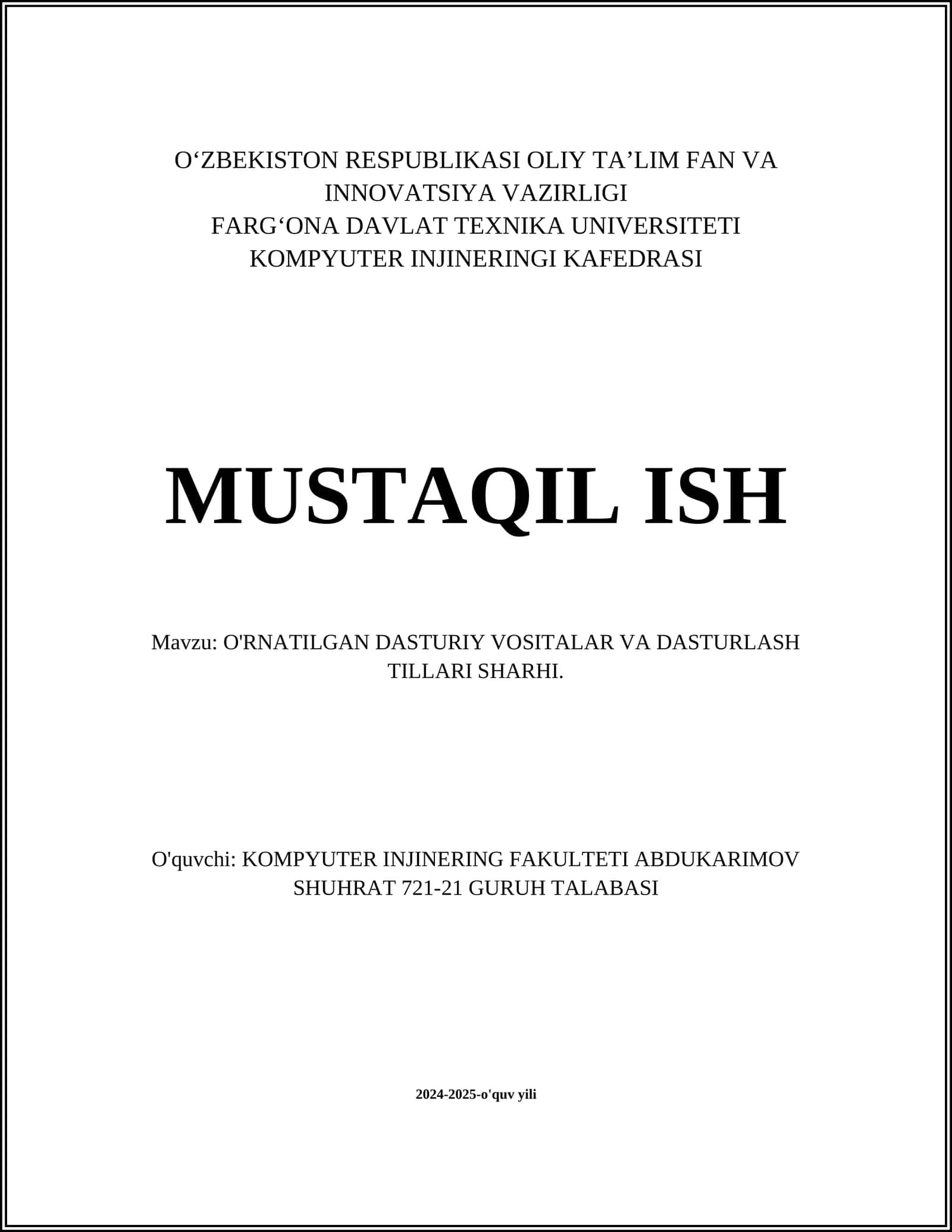 O'RNATILGAN DASTURIY VOSITALAR VA DASTURLASH TILLARI SHARHI 1