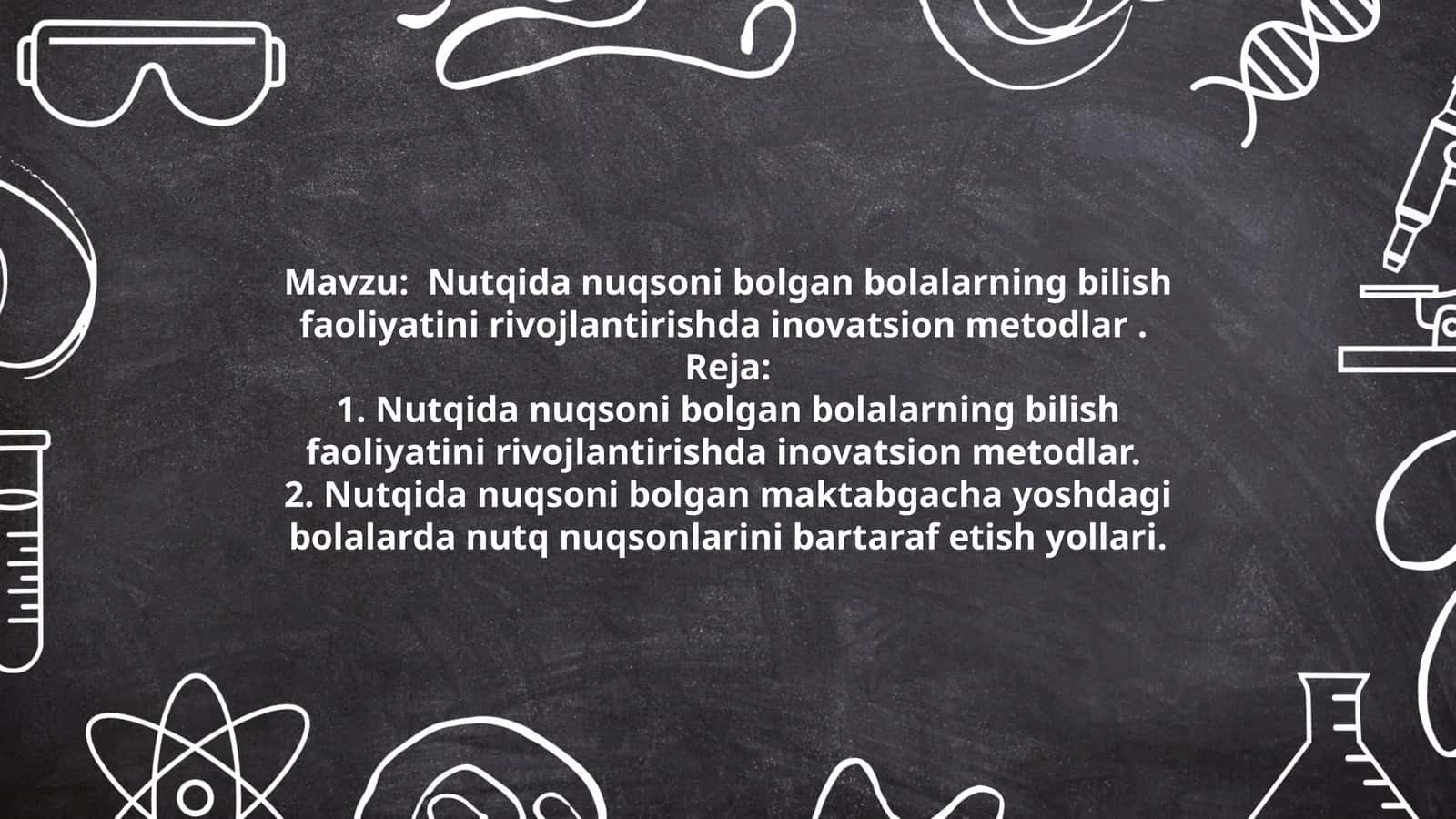 Nutqida nuqsoni bolgan bolalarning bilish faoliyatini rivojlantirishda inovatsion metodlar 1