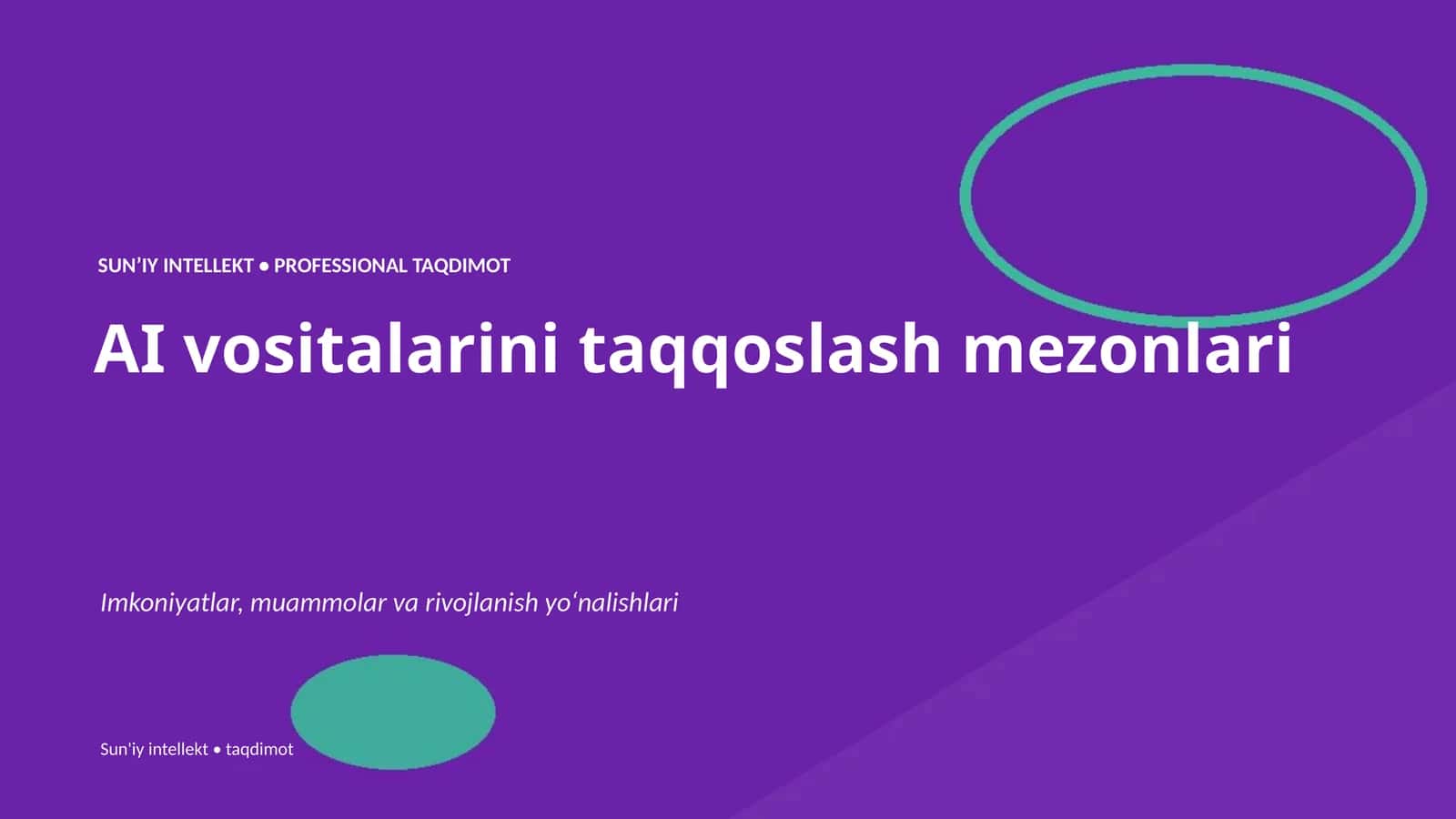 Sun'iy intellekt • Professional Taqdimot 1