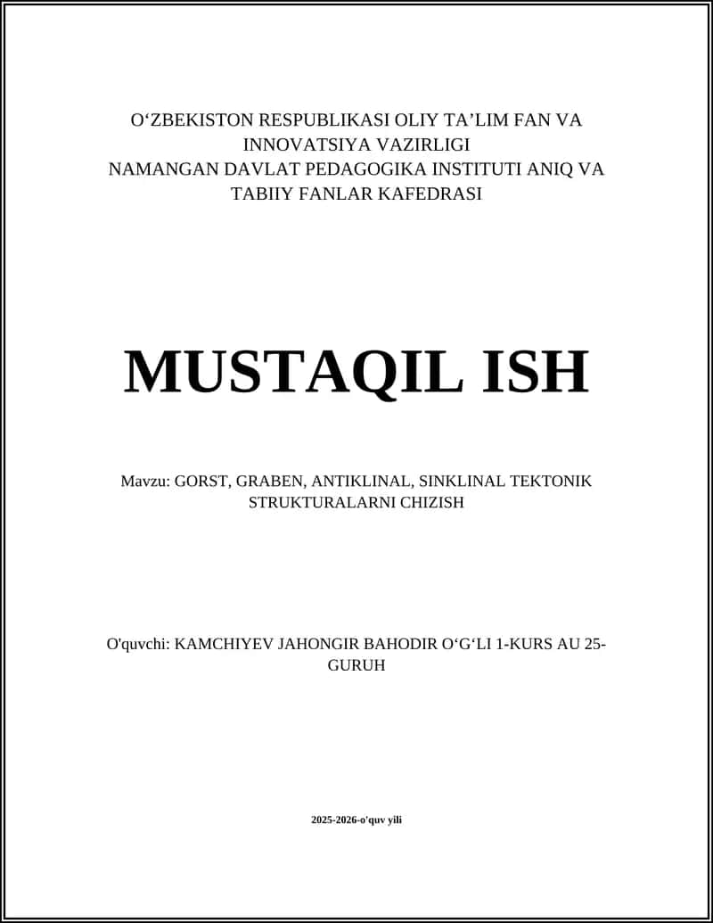 GORST, GRABEN, ANTIKLINAL, SINKLINAL TEKTONIK STRUKTURALARNI CHIZISH 1
