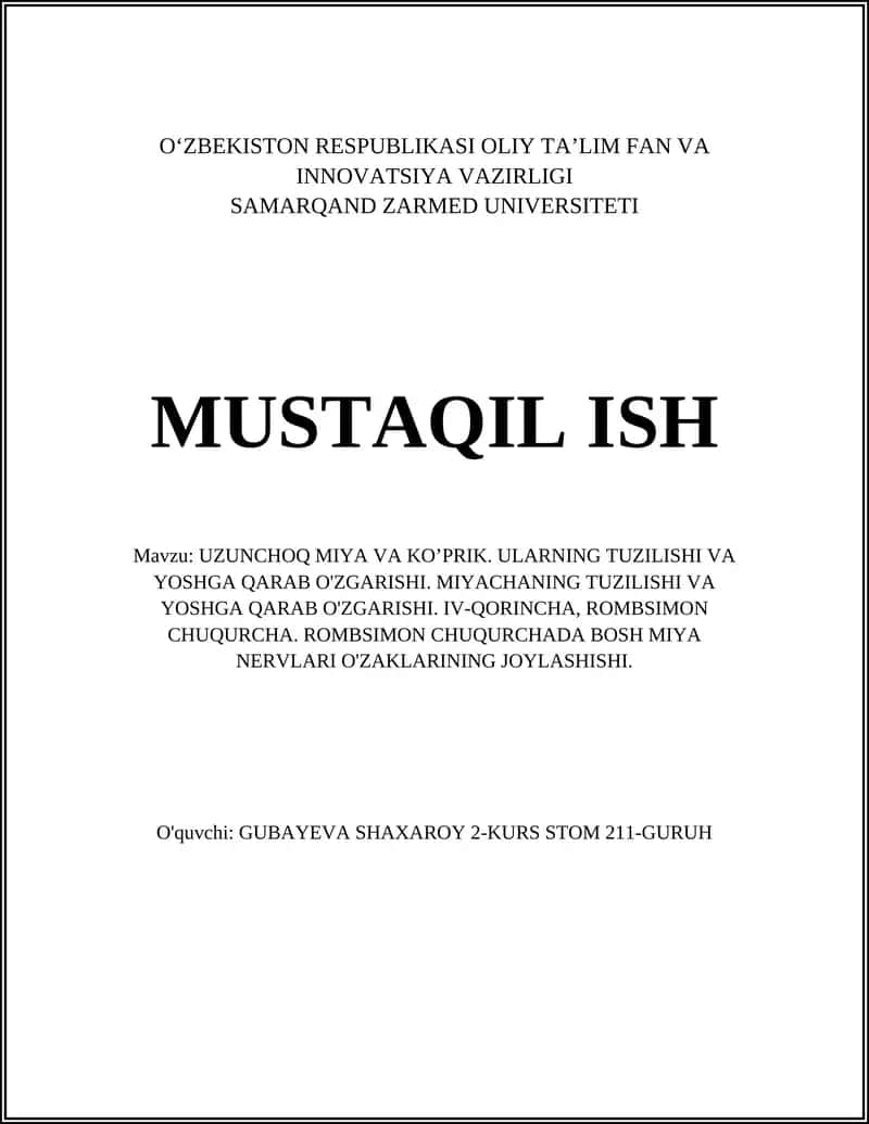 UZUNCHOQ MIYA VA KO’PRIK. ULARNING TUZILISHI VA YOSHGA QARAB O'ZGARISHI. MIYACHANING TUZILISHI VA YOSHGA QARAB O'ZGARISHI. IV-QORINCHA, ROMBSIMON CHUQURCHA. ROMBSIMON CHUQURCHADA BOSH MIYA NERVLARI O'ZAKLARINING JOYLASHISHI 1