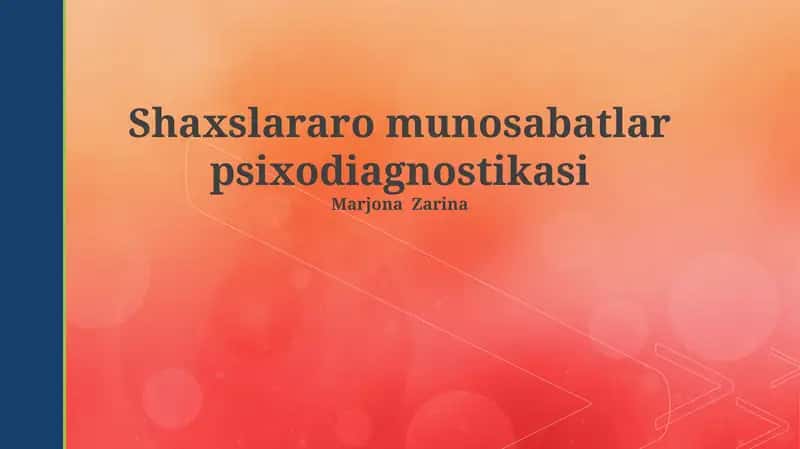 Shaxslararo munosabatlar psixodiagnostikasi 1
