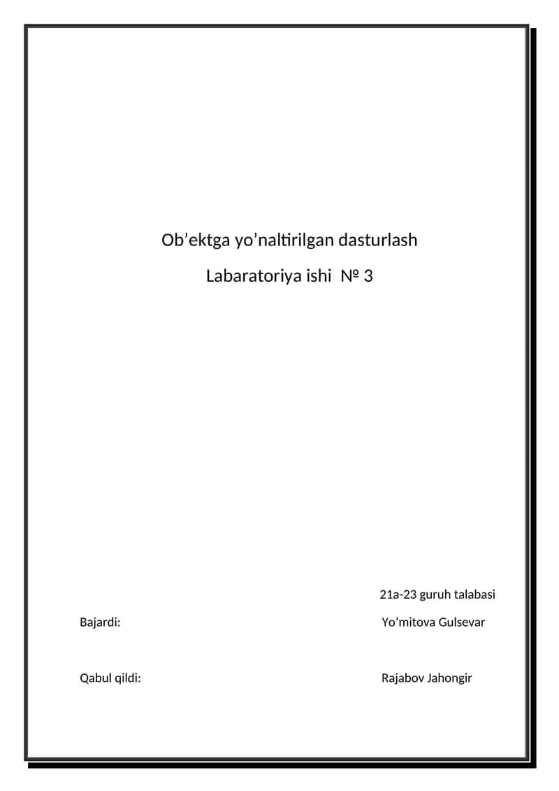 Ob’ektga yo’naltirilgan dasturlash 1