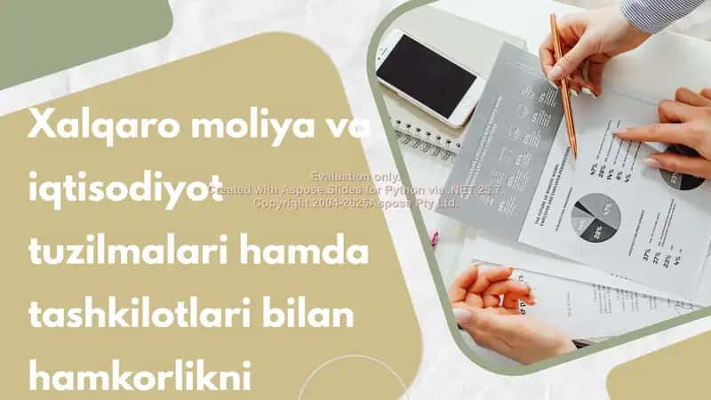 Xalqaro moliya va iqtisodiyot tuzilmalari 1