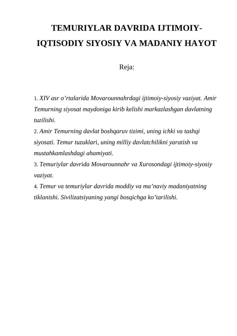 TEMURIYLAR DAVRIDA IJTIMOIY-IQTISODIY SIYOSIY VA MADANIY HAYOT 1