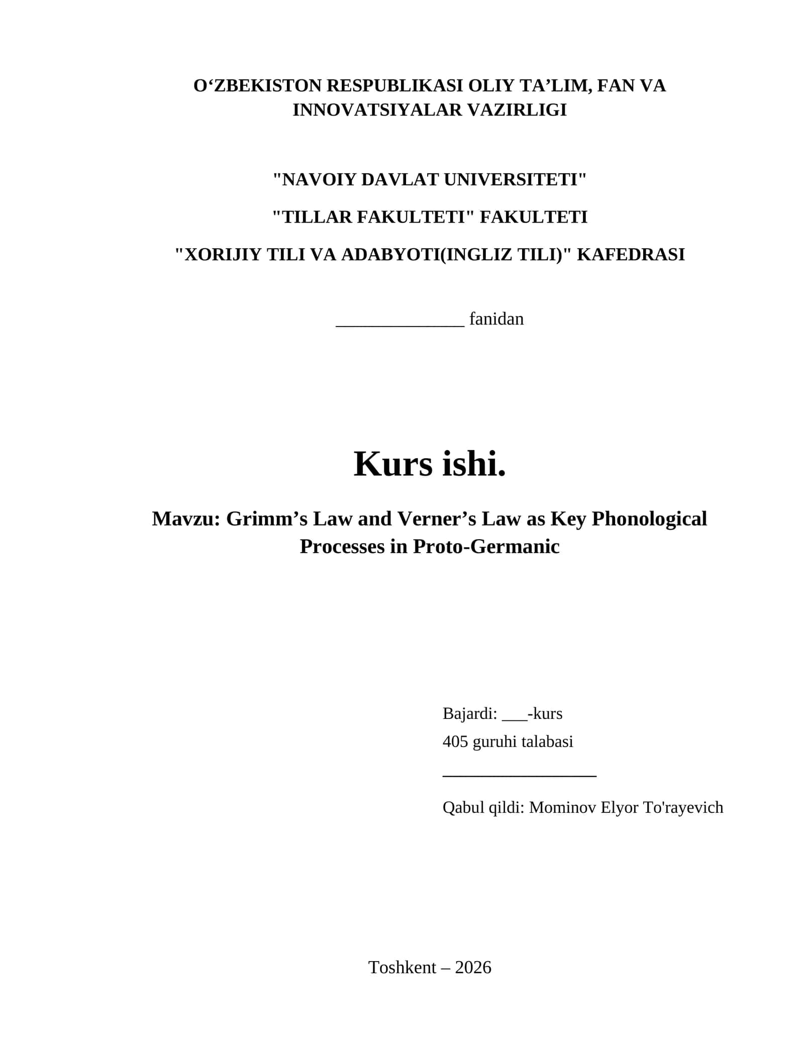 Grimm’s Law and Verner’s Law as Key Phonological Processes in Proto-Germanic 1